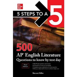 5 Steps to a 5: 500 AP English Literature Questions to Know by Test Day, Third Edition