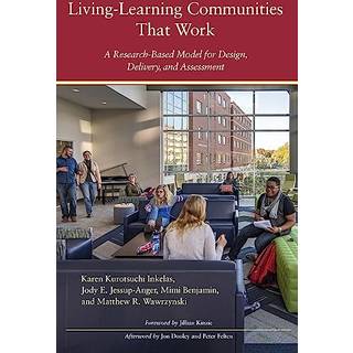 Living-Learning Communities That Work