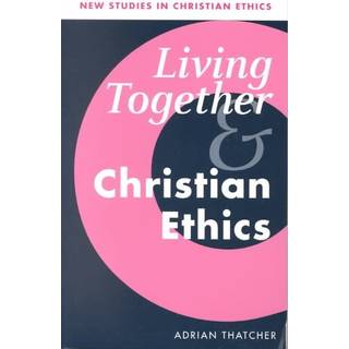 Living Together and Christian Ethics