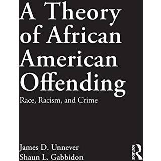 A Theory of African American Offending