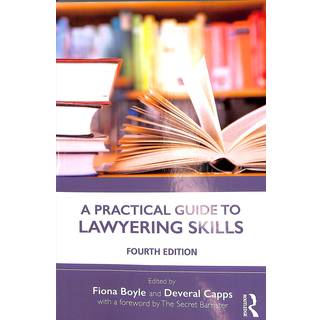 A Practical Guide to Lawyering Skills