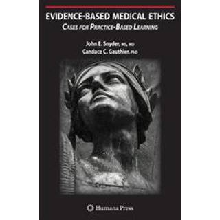 Evidence-Based Medical Ethics: