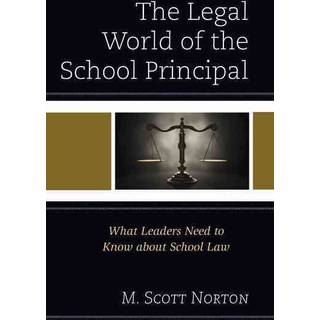 The Legal World of the School Principal