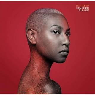 Dominique Fils-Aimé - Stay Tuned! (CD)