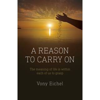 Reason to Carry On, A