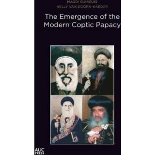 The Emergence of the Modern Coptic Papacy