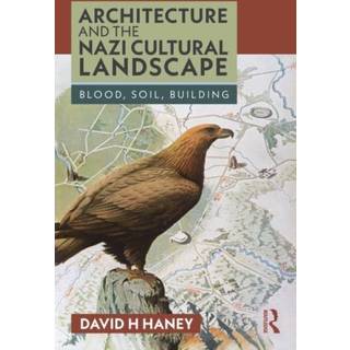 Architecture and the Nazi Cultural Landscape