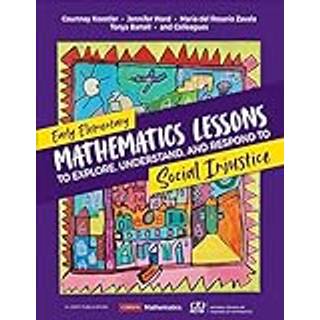 Early Elementary Mathematics Lessons to Explore, Understand, and Respond to Social Injustice