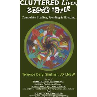 Cluttered Lives, Empty Souls