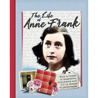 The Life of Anne Frank