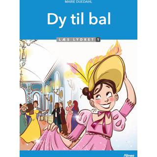 Dy til bal, Læs lydret 1