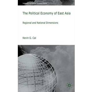 The Political Economy of East Asia
