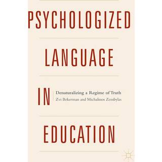 Psychologized Language in Education
