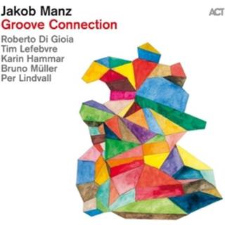 Jakob Manz - Groove Connection