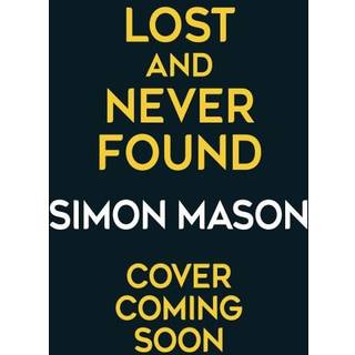 Lost and Never Found