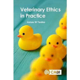 Veterinary Ethics in Practice