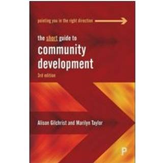 The Short Guide to Community Development