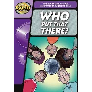 Rapid Phonics Step 3: Who Put That There? (Fiction)