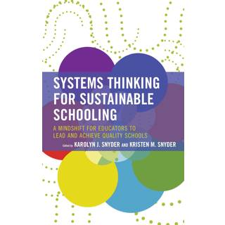 Systems Thinking for Sustainable Schooling