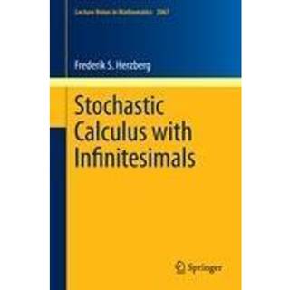 Stochastic Calculus with Infinitesimals