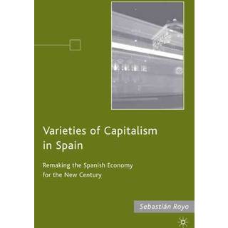 Varieties of Capitalism in Spain