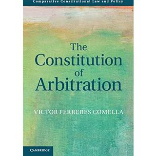 The Constitution of Arbitration