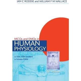MCQs & EMQs in Human Physiology, 6th edition