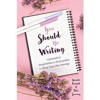 You Should Be Writing