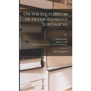 On the Equilibrium of Heterogeneous Substances