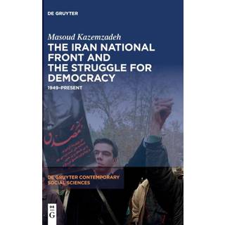 The Iran National Front and the Struggle for Democracy