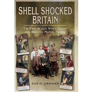 Shell Shocked Britain