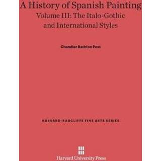 A History of Spanish Painting, Volume III