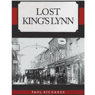 Lost King's Lynn
