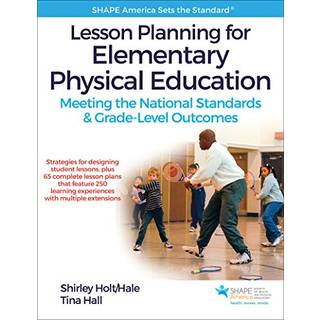 Lesson Planning for Elementary Physical Education