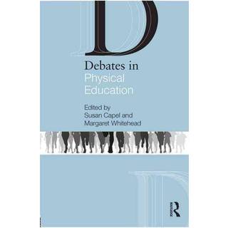 Debates in Physical Education