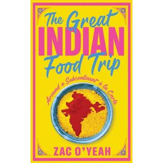 The Great Indian Food Trip