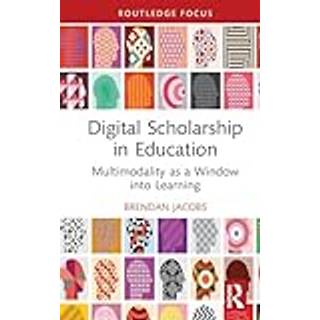 Digital Scholarship in Education