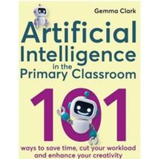 Artificial Intelligence in the Primary Classroom
