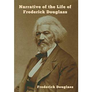 Narrative of the Life of Frederick Douglass