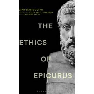 The Ethics of Epicurus and its Relation to Contemporary Doctrines