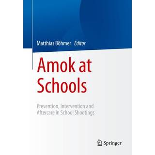 Amok at Schools