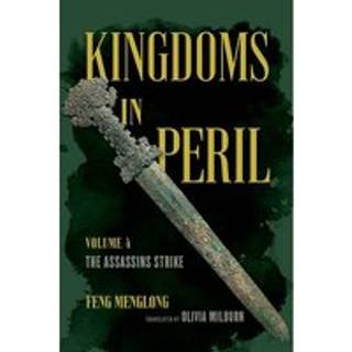 Kingdoms in Peril, Volume 4