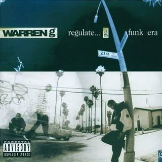 Warren G - Regulate G Funk Era