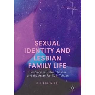 Sexual Identity and Lesbian Family Life