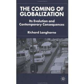 The Coming of Globalization