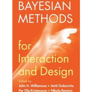 Bayesian Methods for Interaction and Design