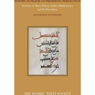 Poetry in Praise of Prophetic Perfection