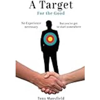 A Target for the Good