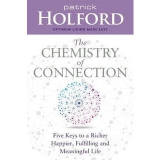 The Chemistry of Connection