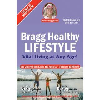 Bragg Healthy Lifestyle